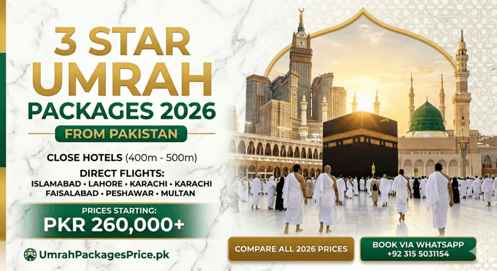3 Star Umrah Packages Price from Pakistan